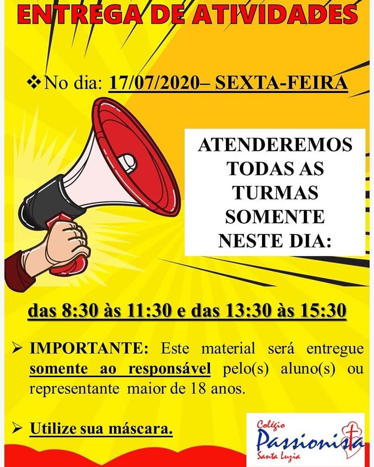 Entrega de Atividades - Julho Col�gio Passionista Santa Luzia
