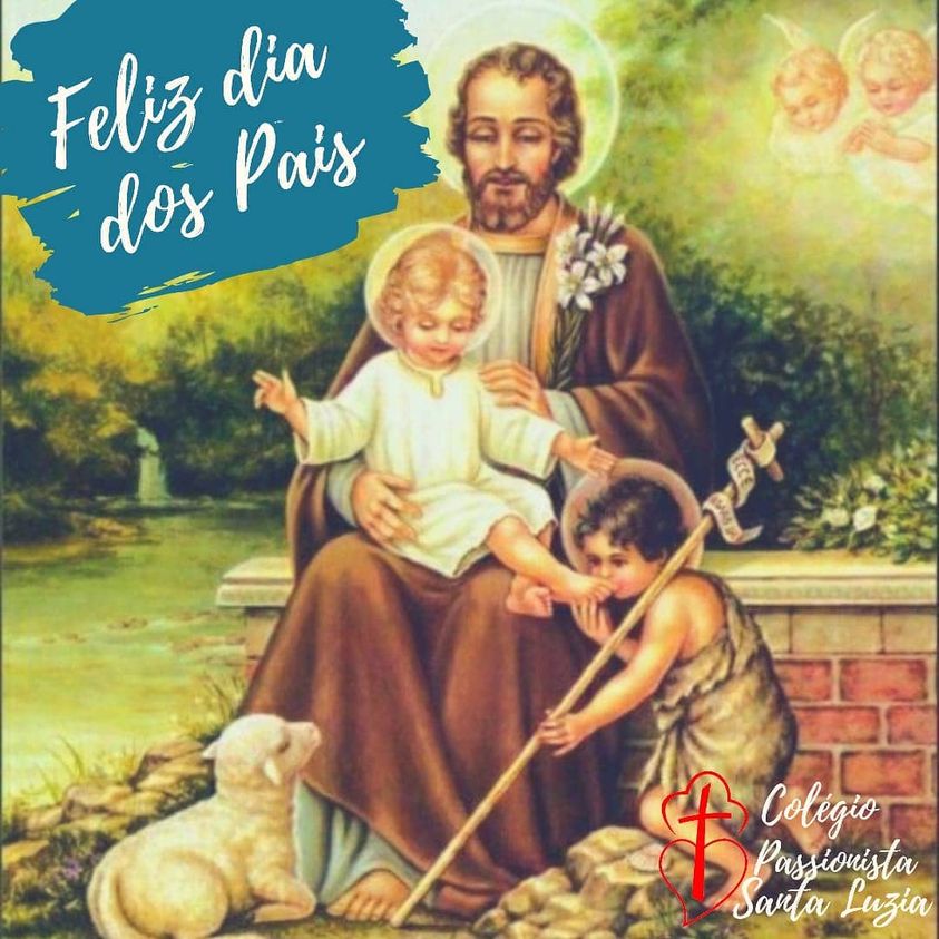 Feliz Dia dos Pais Col�gio Passionista Santa Luzia