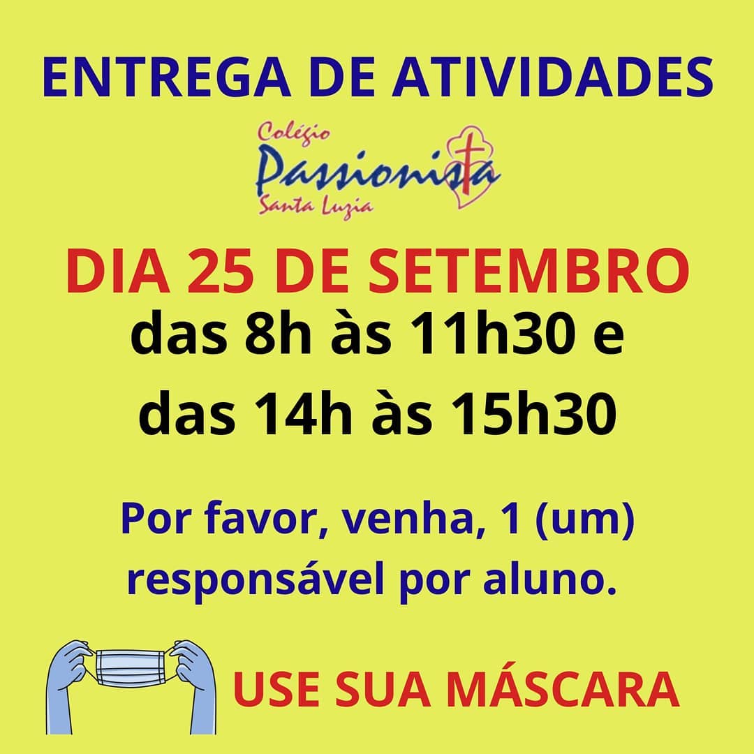 Entrega de Atividades - Setembro Col�gio Passionista Santa Luzia