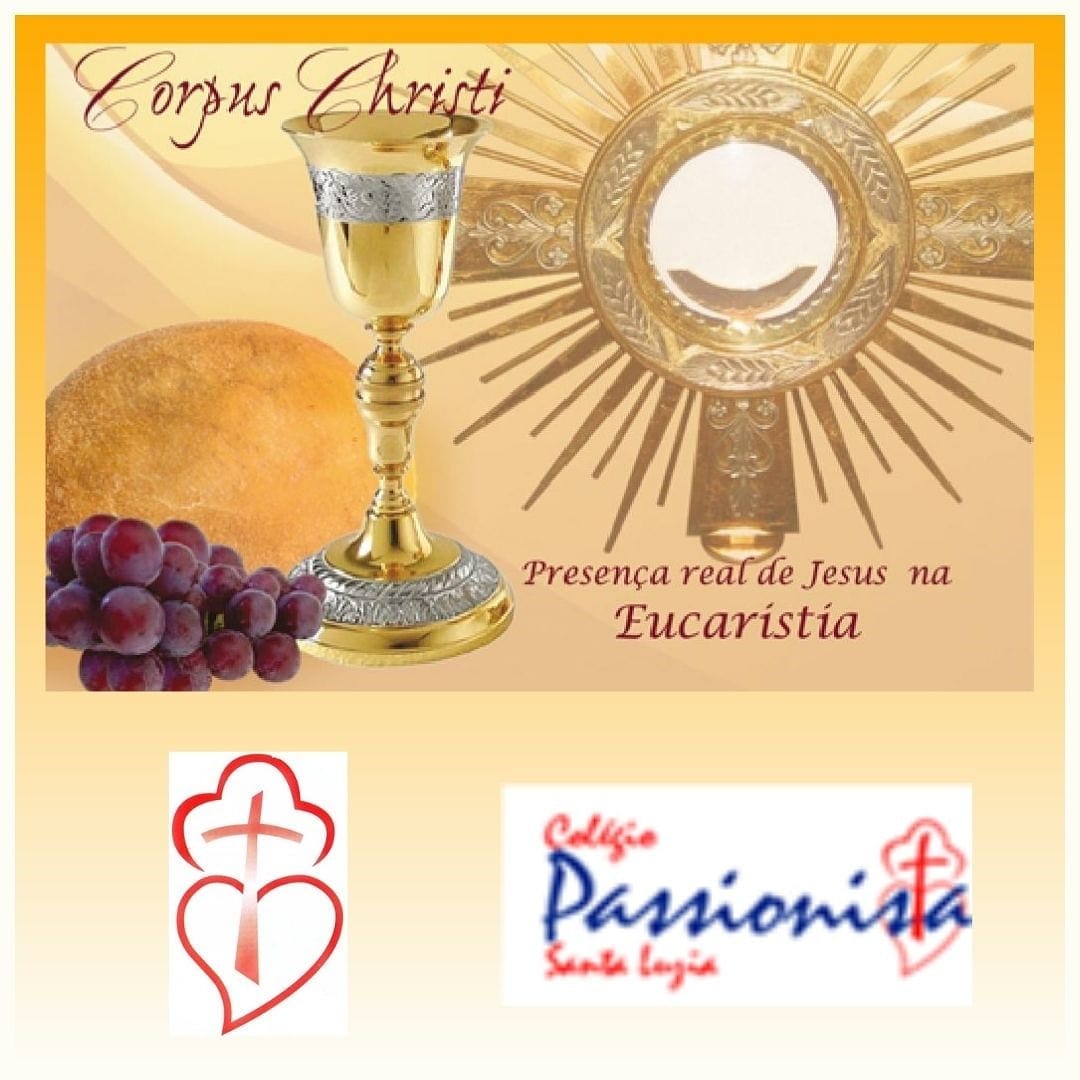 Todo aquele que VIVE e CR� em mim, jamais morrer� Col�gio Passionista Santa Luzia