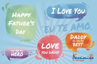 FELIZ DIA DOS PAIS! Col�gio Passionista Santa Luzia